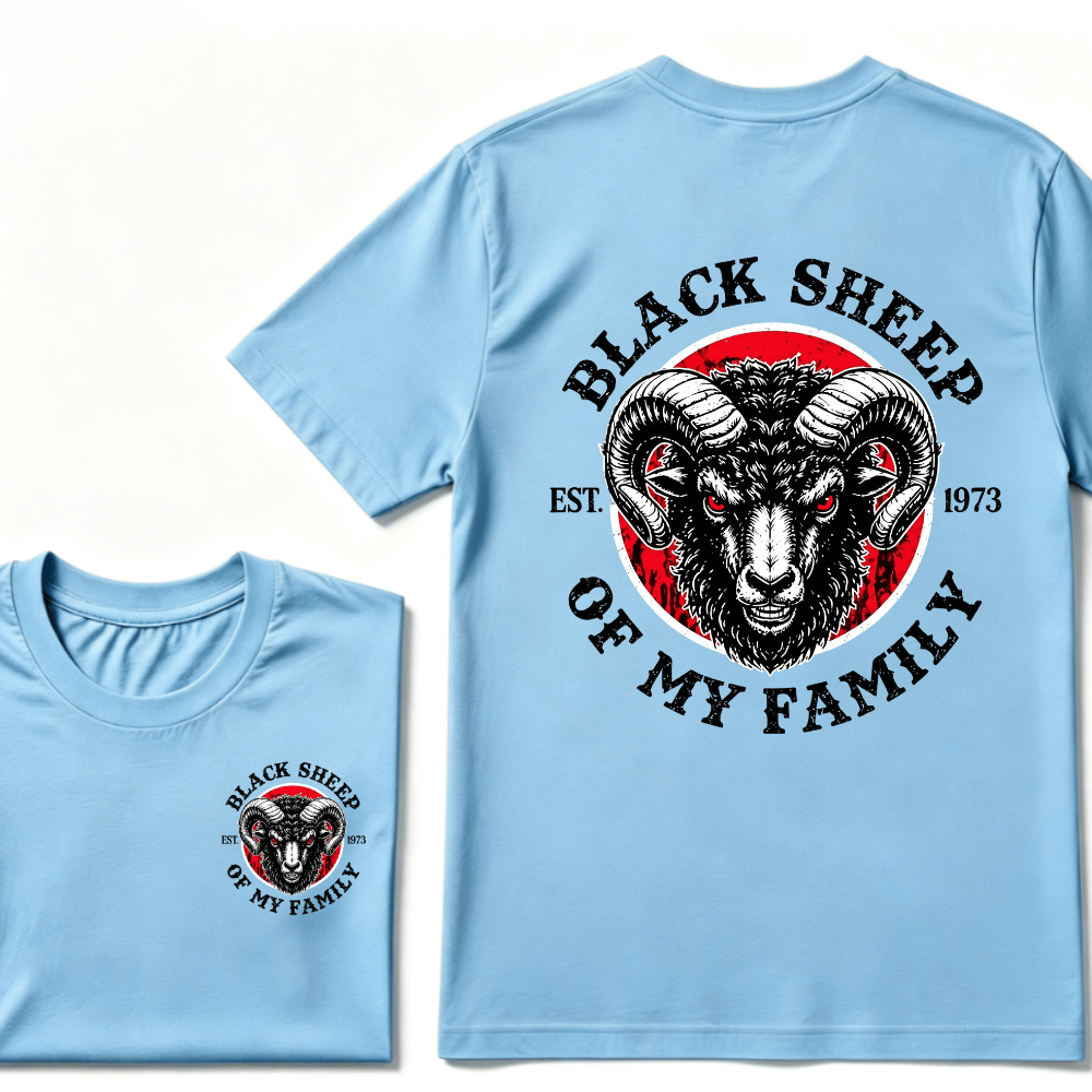 BLACK SHEEP OF MY FAMILY Custom Est.Year T-Shirt