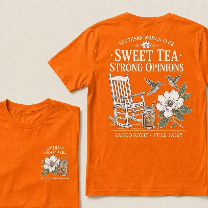 Southern Woman Club Sweet Tea Strong Opinions T-Shirt