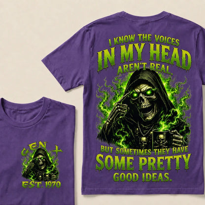 I Know The Voices In My Head Aren't Real Custom Year T-shirt