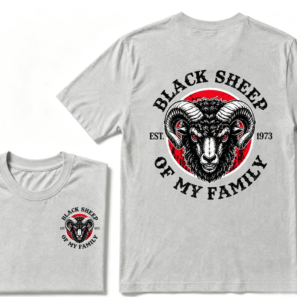 BLACK SHEEP OF MY FAMILY Custom Est.Year T-Shirt