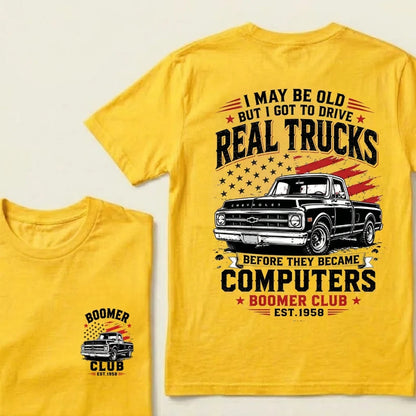 Custom EST.Year I May Be Old But I Got To Drive Real Trucks Vintage Chevy T-Shirt