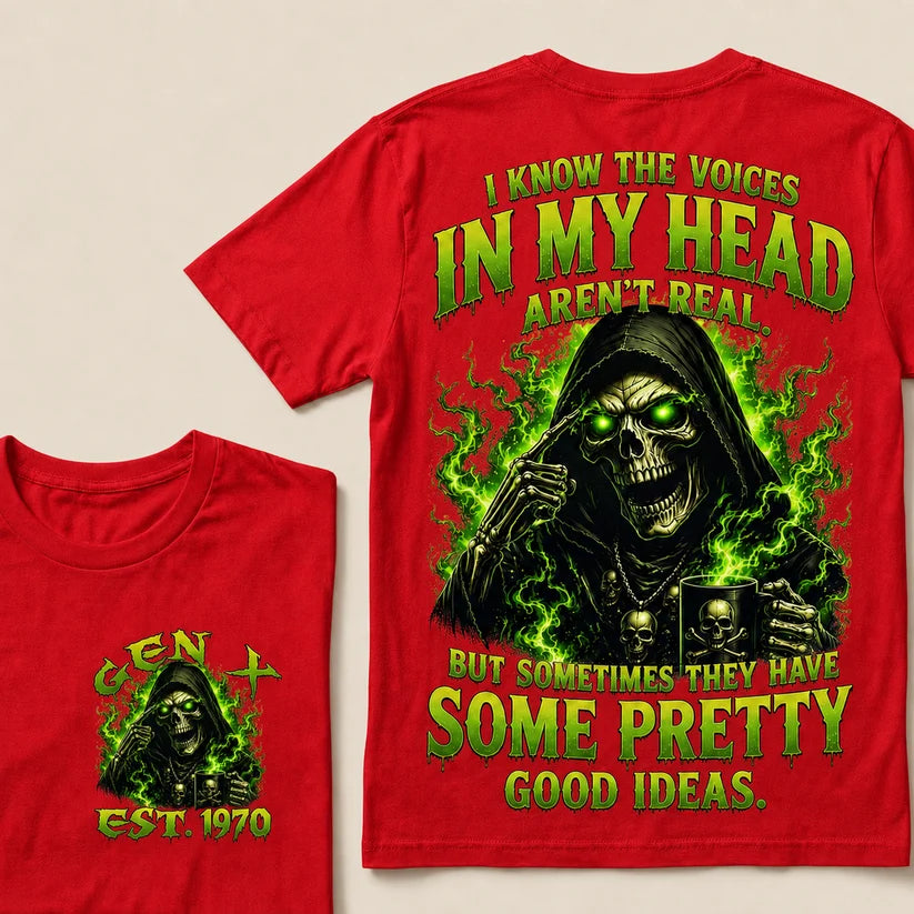 I Know The Voices In My Head Aren't Real Custom Year T-shirt