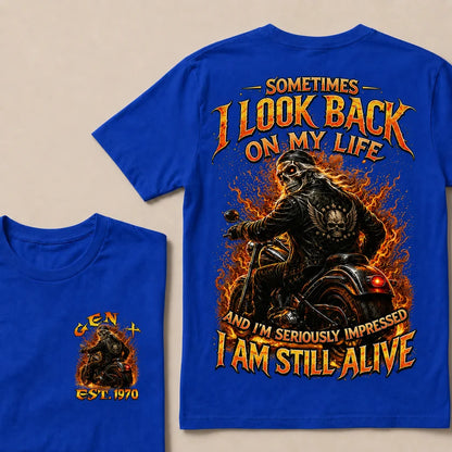 Sometimes I Look Back On My Life Custom Year T-shirt