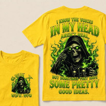 I Know The Voices In My Head Aren't Real Custom Year T-shirt