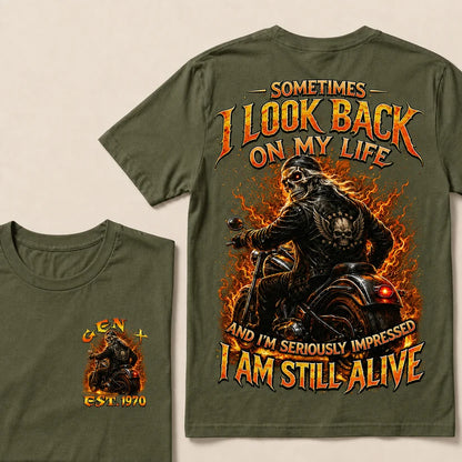 Sometimes I Look Back On My Life Custom Year T-shirt
